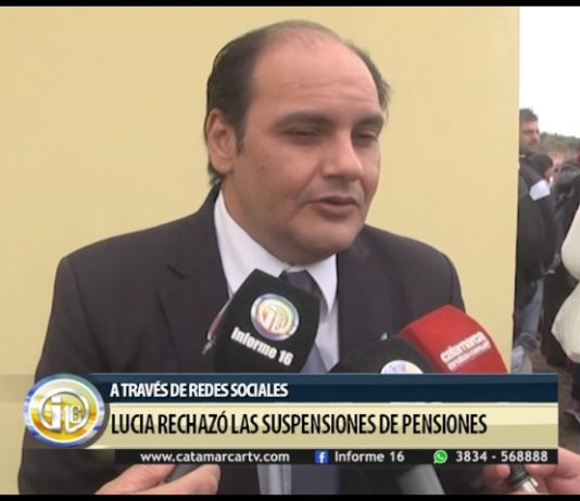 Lucia rechazó la suspensión de pensiones