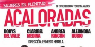La obra de teatro “Acaloradas” se presenta en Las Juntas