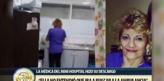 VIDEO: el descargo de la médica del mini hospital del norte