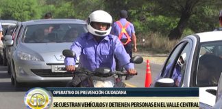 Secuestran vehículos y detienen personas en el Valle Central