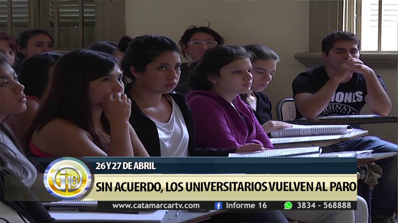 Sin acuerdo, los universitarios vuelven al paro - Catamarca Radio y ...