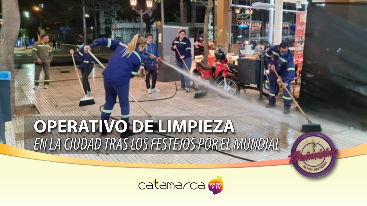 Operativo de limpieza en la ciudad tras los festejos por el mundial ...